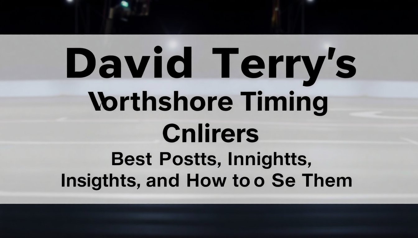 posts written from david terry on northshore timing online